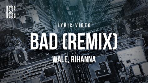 bad remix lyrics